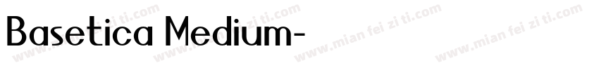 Basetica Medium字体转换